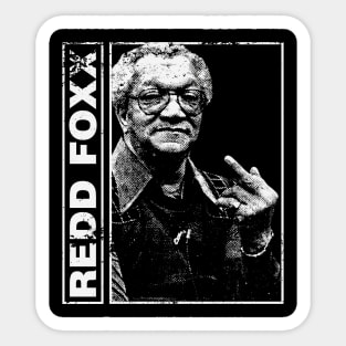 Redd Foxx // Vintage Distressed Fanmade Sticker